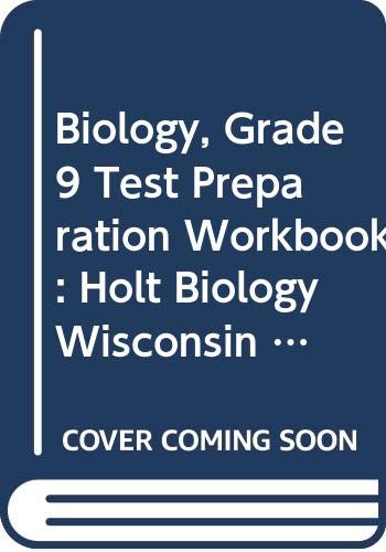Holt Biology Wisconsin: Holt Biology Test Preparation Workbook
