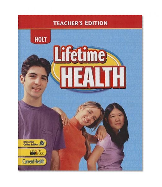 Lifetime Health: Teacher's Edition 2009