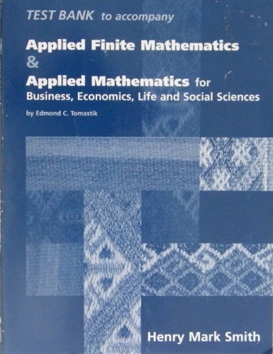 Book Cover Applied Finite Mathematics & Applied Mathematics for Business, Economics, Life and Social Sciences