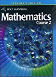 Holt McDougal Mathematics Course 2 : Teacher's Edition