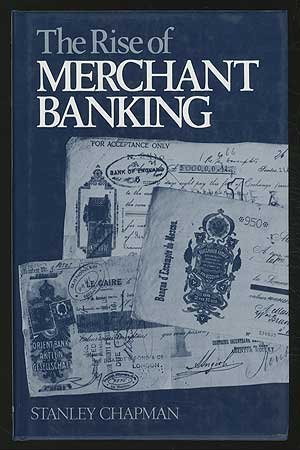 Book Cover The Rise of Merchant Banking