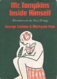 Mr. Tompkins Inside Himself: Adventures in New Biology