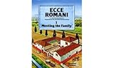 Ecce Romani: A Latin Reading Course Pupils' Book 1 (Meeting the Family)