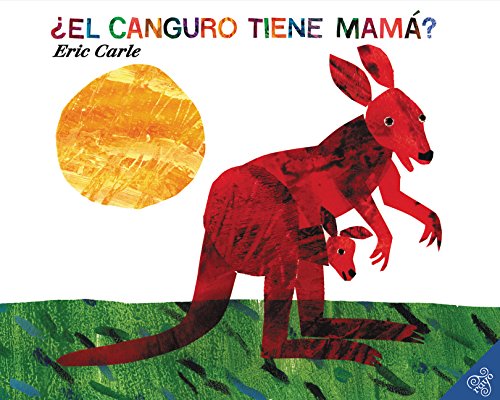 Book Cover El canguro tiene mama? (Spanish edition) (Does a Kangaroo Have a Mother, Too?)