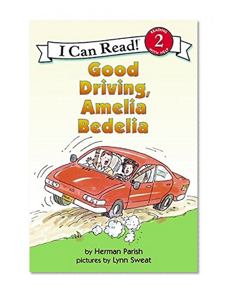 Book Cover Good Driving, Amelia Bedelia (I Can Read Level 2)