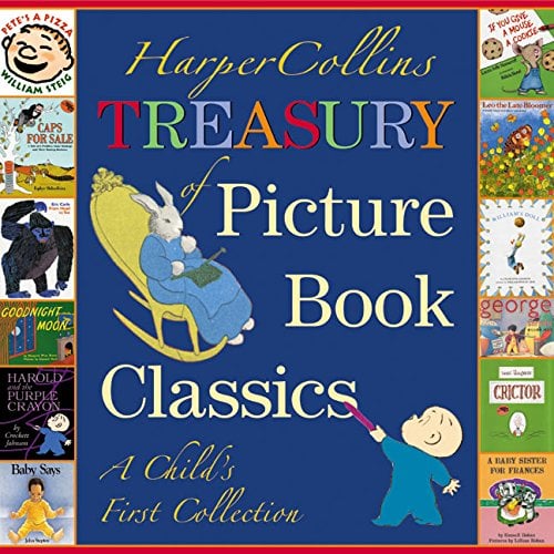 Book Cover HarperCollins Treasury of Picture Book Classics: A Child's First Collection