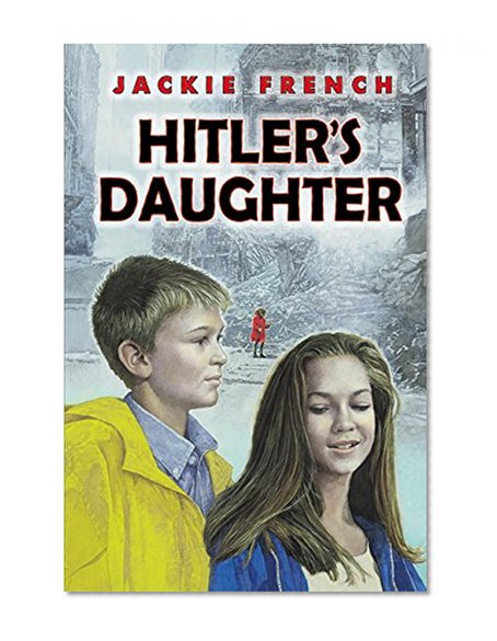 Book Cover Hitler's Daughter (Bccb Blue Ribbon Fiction Books (Awards))