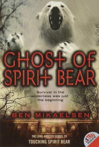 Book Cover Ghost of Spirit Bear (Spirit Bear, 2)