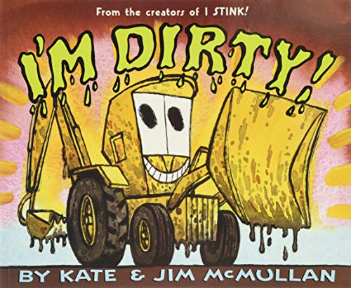 Book Cover I'm Dirty! (Kate and Jim Mcmullan)