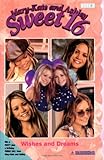 Mary-Kate & Ashley Sweet 16 #2 Wishes and Dreams