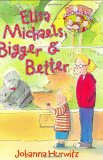 Elisa Michaels, Bigger & Better (Riverside Kids)