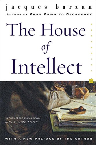 Book Cover House of Intellect, The (Perennial Classics)