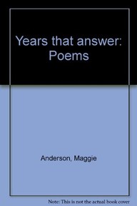 Years that answer: Poems