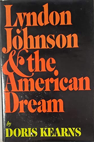 Book Cover LYNDON JOHNSON & THE AMERICAN DREAM