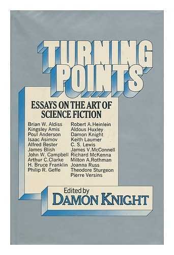 Book Cover Turning Points: Essays on the Art of Science Fiction