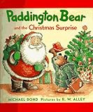 Paddington Bear and the Christmas Surprise