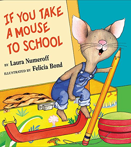 Book Cover If You Take a Mouse to School