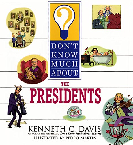 Book Cover Don't Know Much About the Presidents