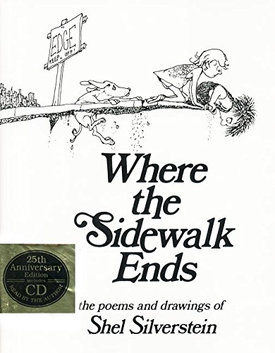 Book Cover Where the Sidewalk Ends: The Poems and Drawings of Shel Silverstein (25th Anniversary Edition Book & CD)