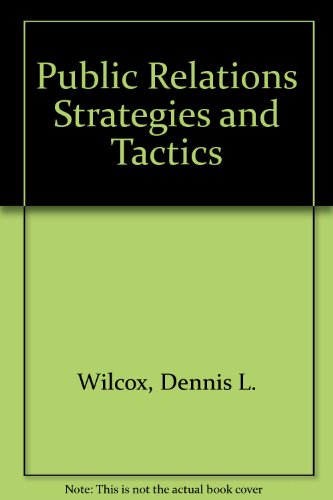 Public Relations Strategies and Tactics