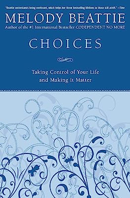 Book Cover Choices: Taking Control of Your Life and Making It Matter