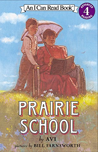 Book Cover Prairie School (I Can Read Level 4)