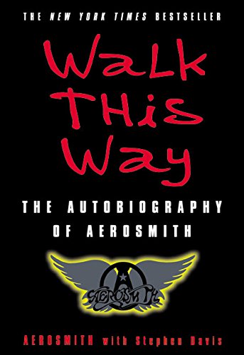 Book Cover Walk This Way: The Autobiography of Aerosmith