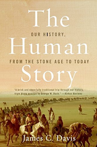 Book Cover The Human Story: Our History, from the Stone Age to Today