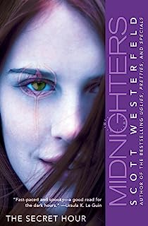 The Secret Hour (Midnighters #1)
