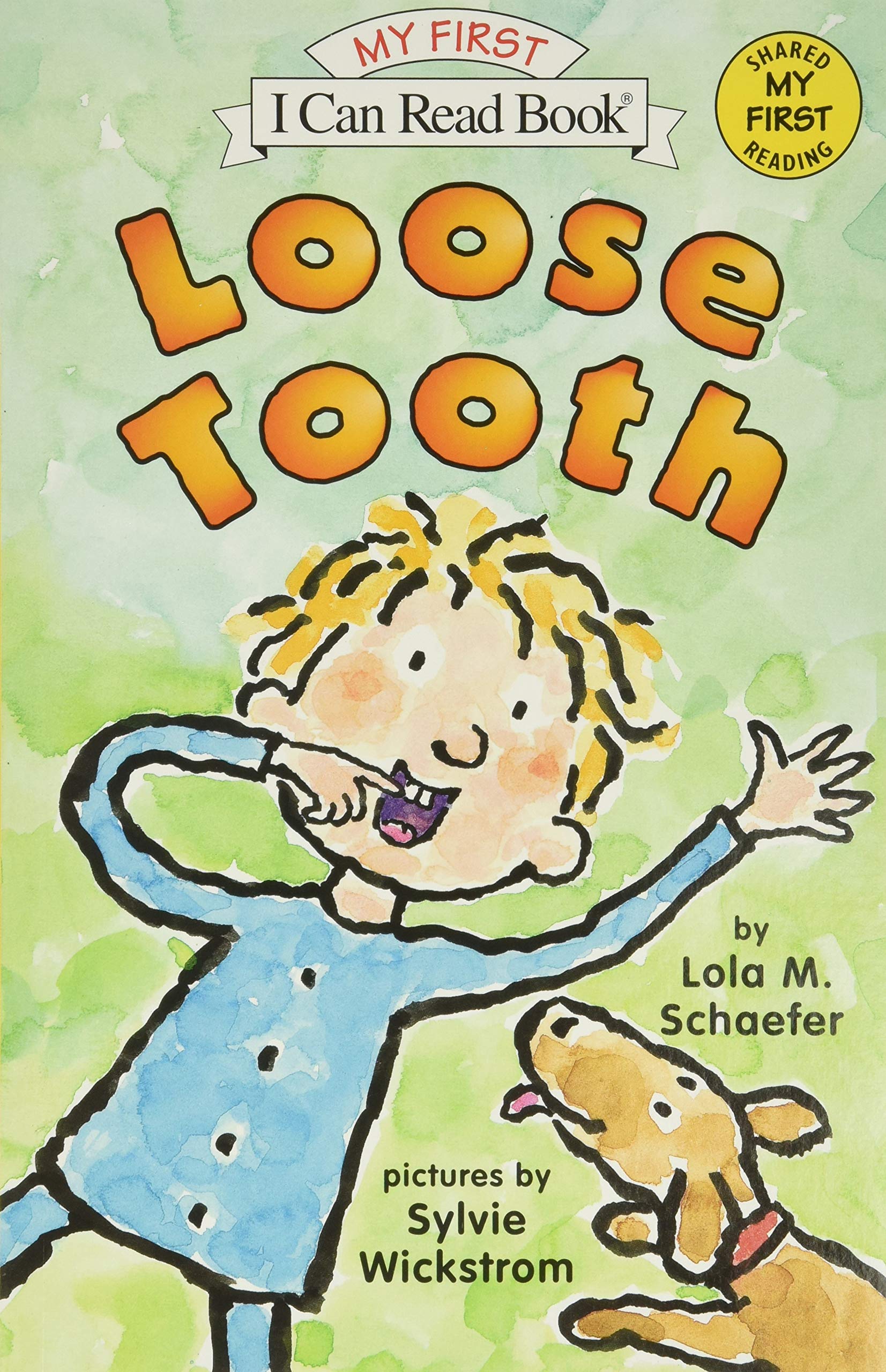 Loose Tooth (My First I Can Read)