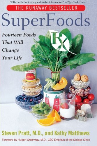 Book Cover SuperFoods Rx: Fourteen Foods That Will Change Your Life