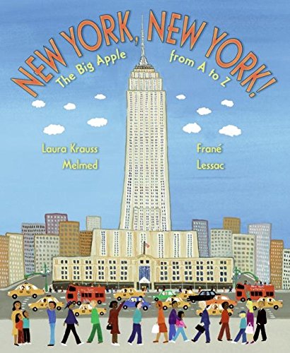 Book Cover New York, New York!: The Big Apple from A to Z