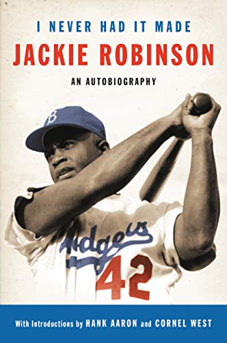Book Cover I Never Had It Made: An Autobiography of Jackie Robinson
