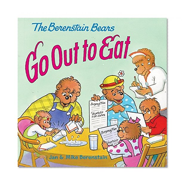 Book Cover The Berenstain Bears Go Out to Eat