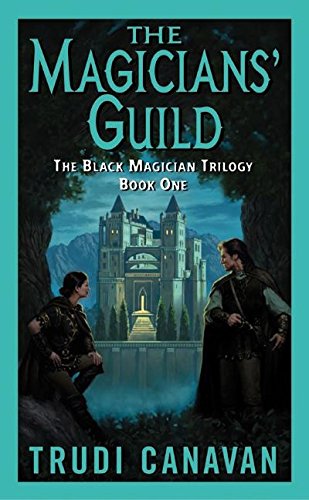 Book Cover The Magicians' Guild (The Black Magician Trilogy, Book 1)