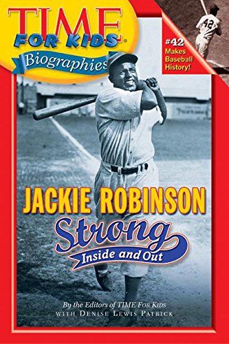 Book Cover Time For Kids: Jackie Robinson: Strong Inside and Out (Time For Kids Biographies)