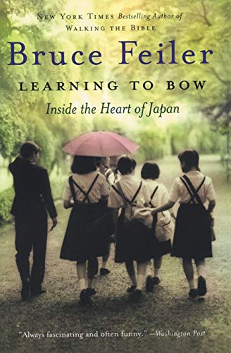 Book Cover Learning to Bow: Inside the Heart of Japan