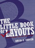 The Little Book of Layouts: Good Designs and Why They Work