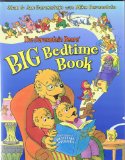The Berenstain Bears' Big Bedtime Book