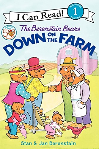 Book Cover The Berenstain Bears Down on the Farm (I Can Read Level 1)