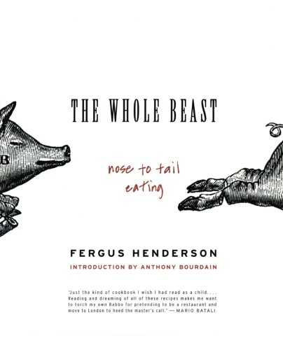 Book Cover The Whole Beast: Nose to Tail Eating