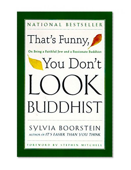 Book Cover That's Funny, You Don't Look Buddhist: On Being a Faithful Jew and a Passionate Buddhist