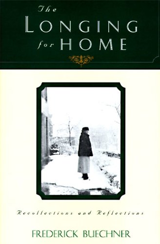 Book Cover The Longing for Home: Recollections and Reflections