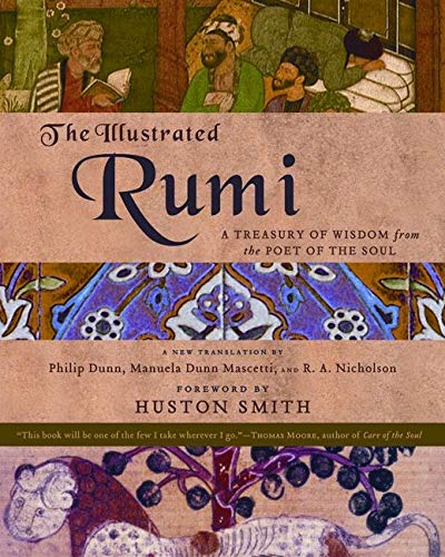 Book Cover The Illustrated Rumi: A Treasury of Wisdom from the Poet of the Soul