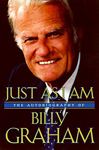 Book Cover Just As I Am: The Autobiography of Billy Graham
