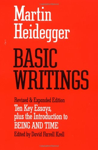 Book Cover Basic Writings: Ten Key Essays, plus the Introduction to Being and Time
