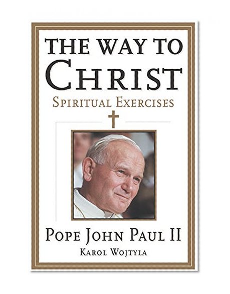 Book Cover The Way to Christ: Spiritual Exercises
