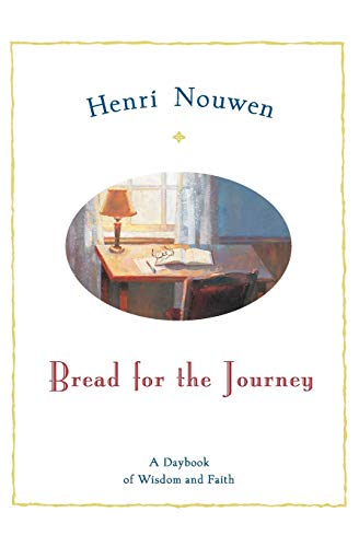 Book Cover Bread for the Journey: A Daybook of Wisdom and Faith