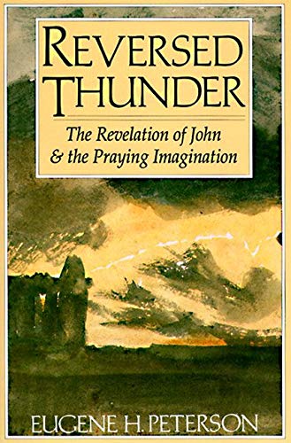 Book Cover Reversed Thunder: The Revelation of John and the Praying Imagination