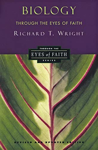 Book Cover Biology Through the Eyes of Faith (Christian College Coalition Series)